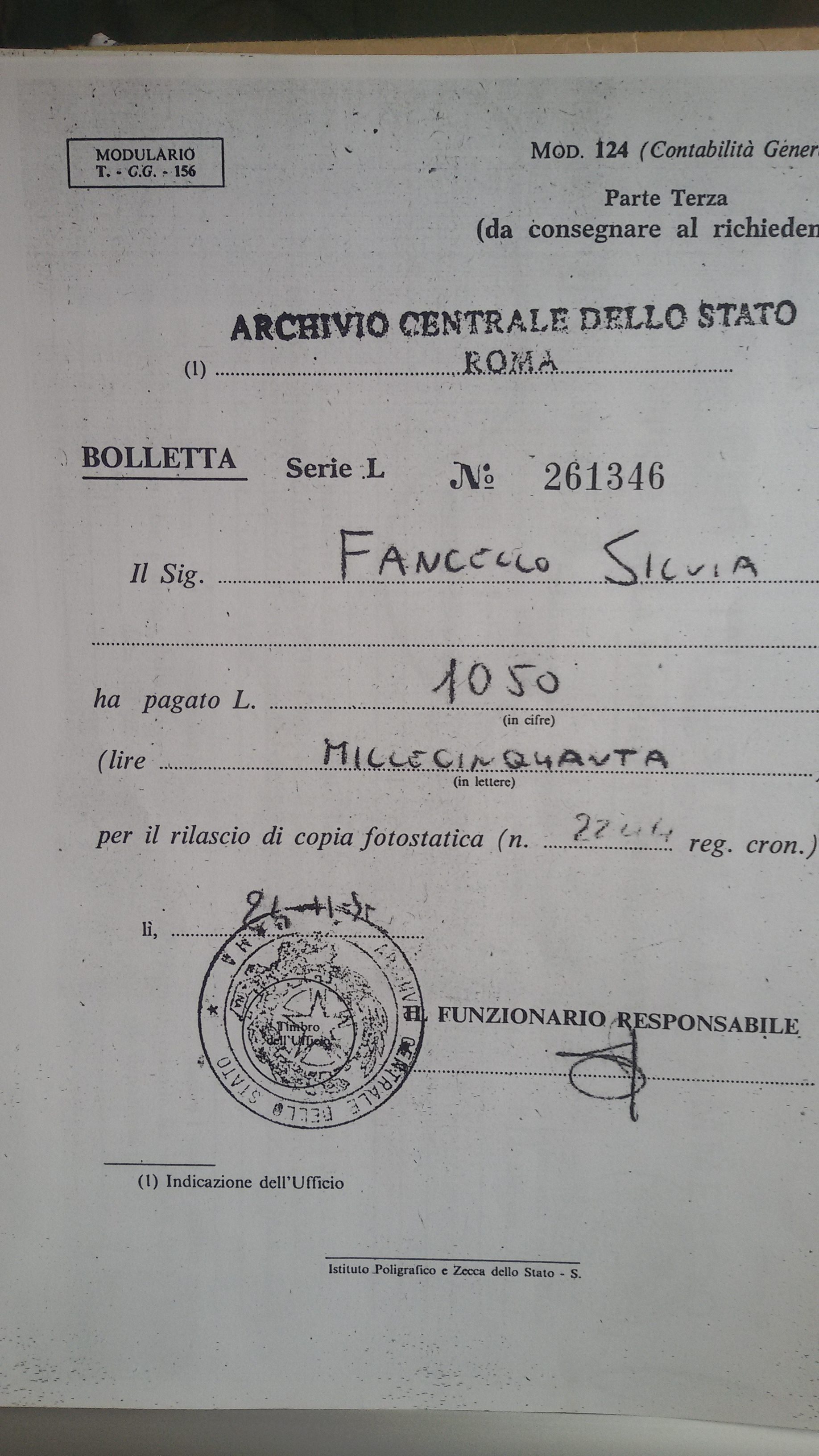 Documento che attesta il rilascio delle copie autenticate dall'Archio di Stato di Roma, alla nipote Silvia Fancello.